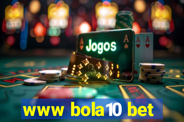 www bola10 bet